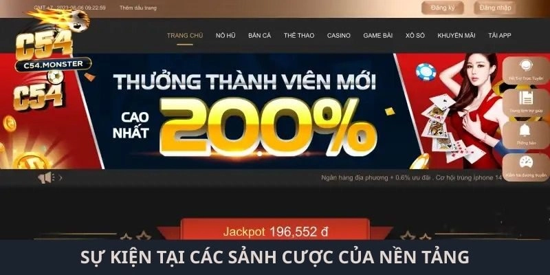 Sự kiện tại các sảnh cược của nền tảng