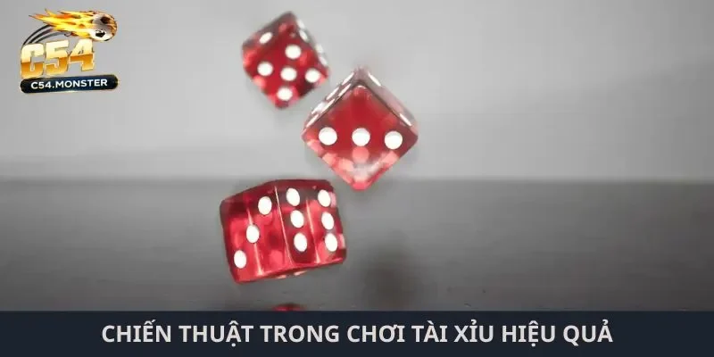 Chiến thuật trong chơi tài xỉu hiệu quả